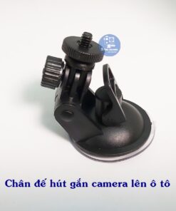 Chân đế hút gắn camera hành trình trên ô tô, xe hơi