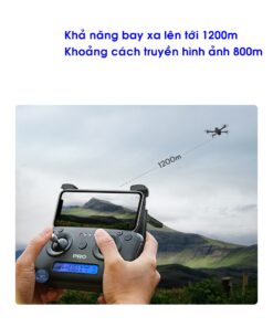 Khoảng cách bay xa tới 1200 m, truyển tín hiệu hình ảnh 800m trong điều kiện lý tưởng